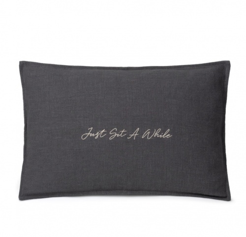 Charcoal, Ramie Cotton, Oblong Cushion with embroidered  “Just Sit a While”
